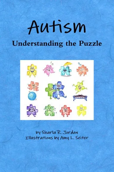 Autism: Understanding the Puzzle